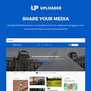 Uploader - Advanced Media Sharing Theme - DigitalStoreDeals.com