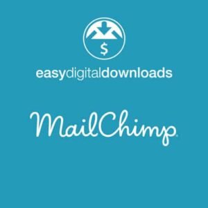 Easy Digital Downloads MailChimp - DigitalStoreDeals.com