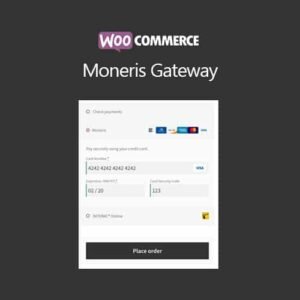 WooCommerce Moneris Gateway - DigitalStoreDeals.com