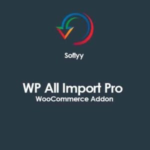 WP All Import Pro WooCommerce Addon - DigitalStoreDeals.com