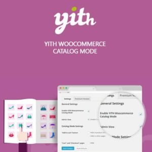 YITH WooCommerce Catalog Mode Premium - DigitalStoreDeals.com